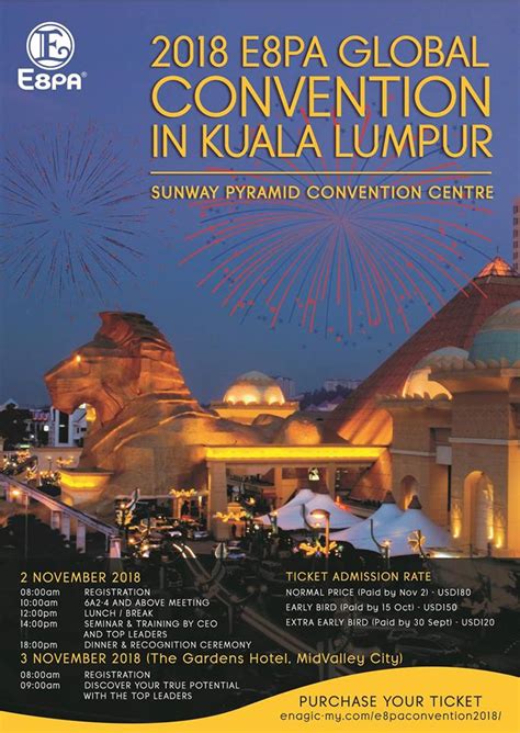 Get to know the ticket prices, dates and reviews. 2018 E8PA Global Convention in Kuala Lumpur, Malaysia ...