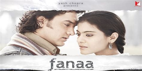 Fanaa 2006 Filme Indiene Filme Hd Indiene Subtitrate Filme 2018
