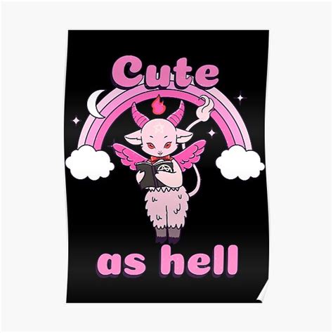 Cute As Hell Anime Kawaii Baphomet Pastel Goth Emo Pun Poster For Sale By Ilkerson58gmin