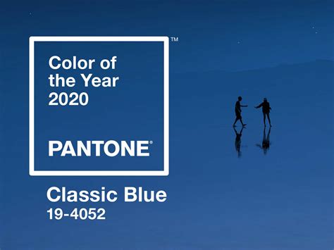 For 2020 Pantone Revisits Its Classics With The Soothing Classic Blue Ame