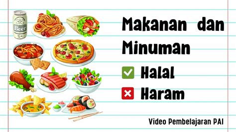 Ketentuan Makanan Yang Halal Dan Haram Fiqih PAI YouTube