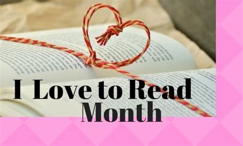February Is I Love To Read Month
