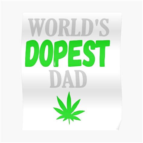 Words Dopest Dad Shirt Poster For Sale By Ayman210 Redbubble