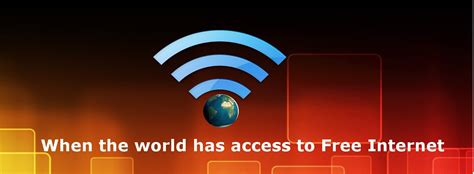 When The World Has Access To Free Internet Hostdime India Blog
