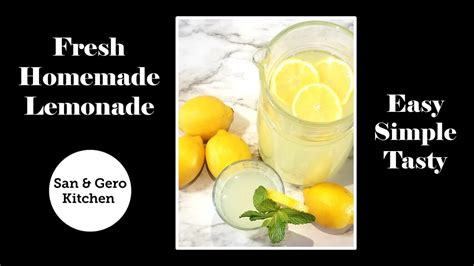 how to make fresh homemade lemonade youtube