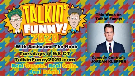 Talkin Funny 2020 Episode 001 W Jordan Klepper Youtube