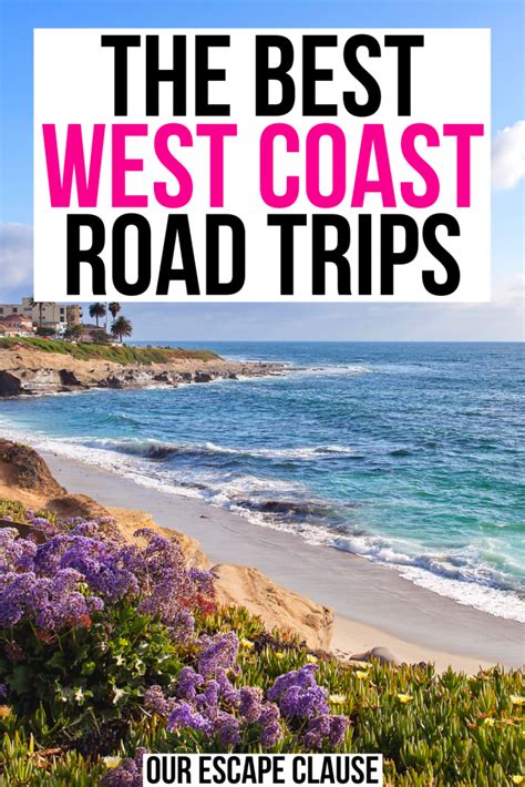19 Exciting West Coast Usa Road Trip Itinerary Ideas