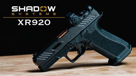 Shadow Systems Xr920 Review Glock Who Youtube
