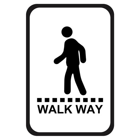 Pedestrian Walkway Sign 12 In X 18 In