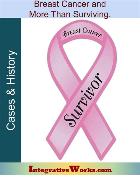 More Than Surviving Breast Cancer Integrative Works