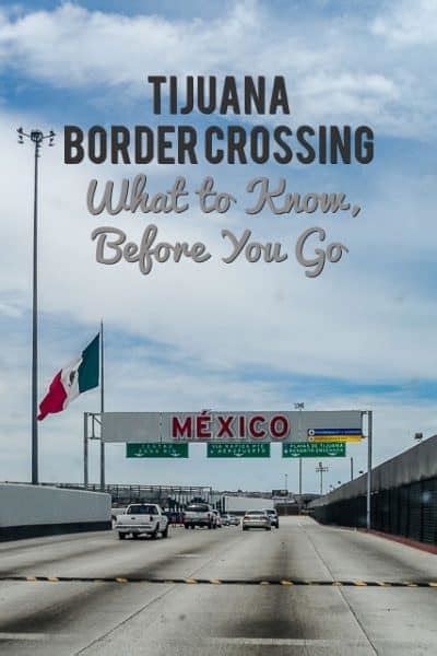 Do you need travel insurance for mexico. Driving in Mexico: Tijuana Border Crossing and Mexican ...