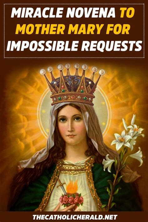Miracle Novena To Mary For Impossible Requests Prayer Mary