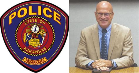 Texarkana Arkansas Hires New Police Chief Texarkana Today