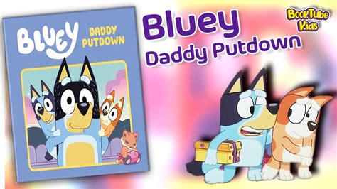 Blueydaddy Putdown Kids Book Read Aloud Storytelling Booktube Kids