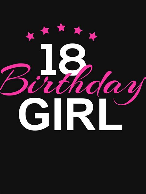 18 Birthday Girl T Shirt T Shirt For Sale By Iceteeselling
