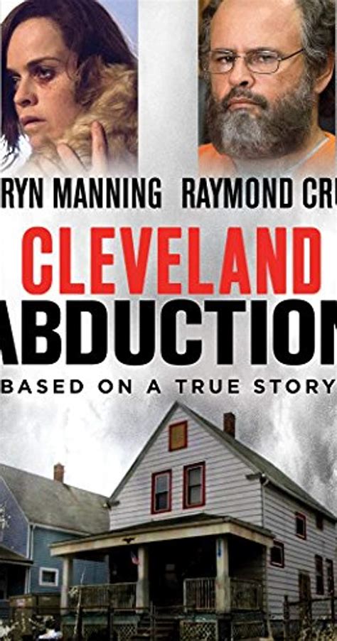 But it's also got an abundance of smaller stories perfect for a modestly sized screen. Cleveland Abduction (TV Movie 2015) - IMDb
