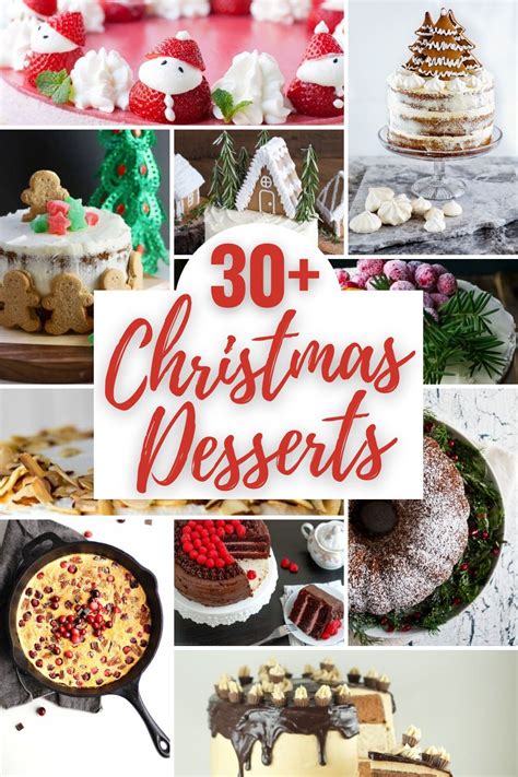 30 Best Christmas Dessert Recipes 2022 Christmas Food Desserts