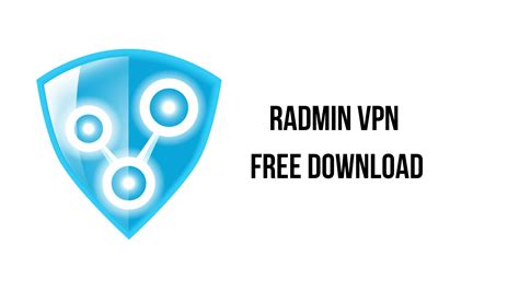 Radmin Vpn Free Download My Software Free