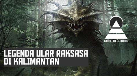 Sosok Naga Kalimantan Barat Mitologi Masyarakat Kalimantan Barat