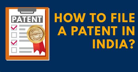 How To File A Patent In India