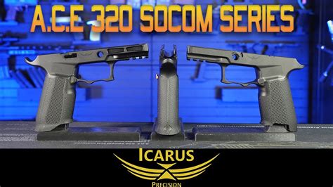 Icarus Precision Ace 320 Socom Series Youtube