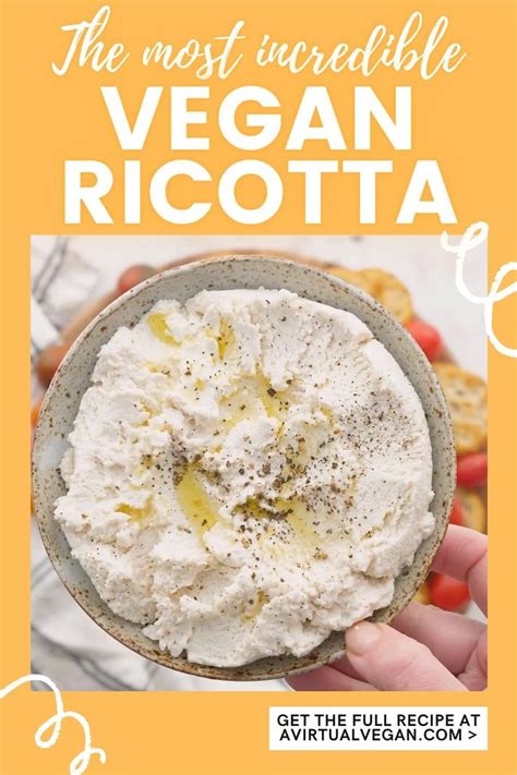 Incredible Vegan Ricotta Video Vegan Ricotta Vegan Recipes Dairy