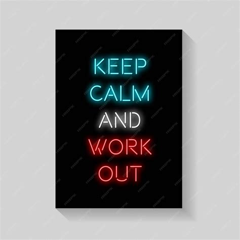 Premium Vector Quote Keep Calm And Work Out Of Poster In Neon Style