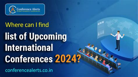 Where Can I Find List Of Upcoming International Conferences 2024