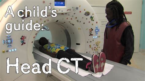 A Childs Guide To Hospital Head Ct Youtube