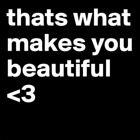 Thats What Makes You Beautiful