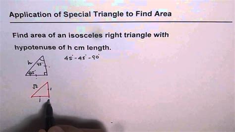 Area Of An Isosceles Right Triangle With Hypotenuse H Youtube