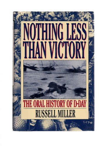 Nothing Less Than Victory Miller Russell 9780688102098 Iberlibro