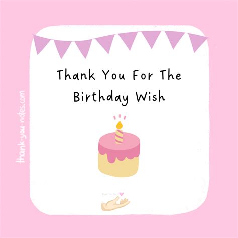 15 Best Thank You For The Birthday Wish Notes The Thank You Notes Blog