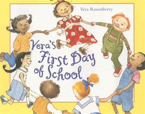 vera s first day of school rosenberry vera 9781595196606 books