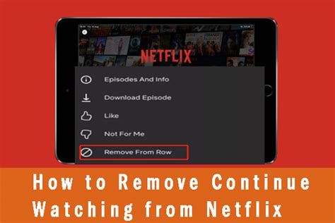 How To Remove Continue Watching From Netflix Step By Step Guide