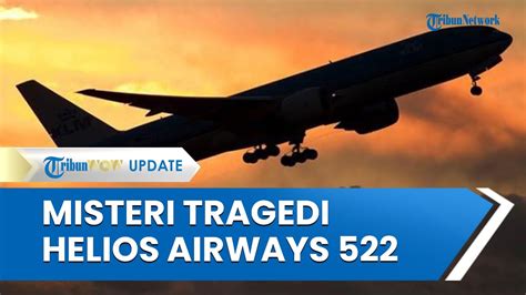 Misteri Tragedi Pesawat Helios Airways Penerbangan Hantu Yang