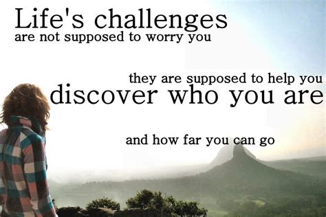 Quotes About New Challenges In Life 53 Quotes
