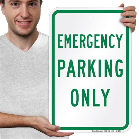 Emergency Parking Only Sign Sku K 4274