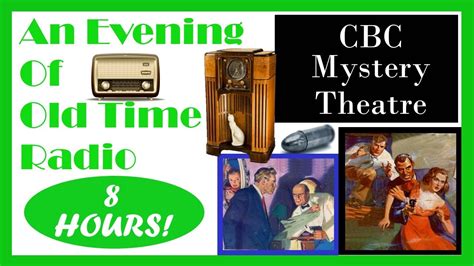 All Night Old Time Radio Shows CBC Mystery Theatre Hours Of Classic Radio Shows YouTube
