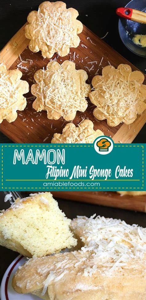 Mamon Filipino Mini Sponge Cakes Amiable Foods Recipe Yummy