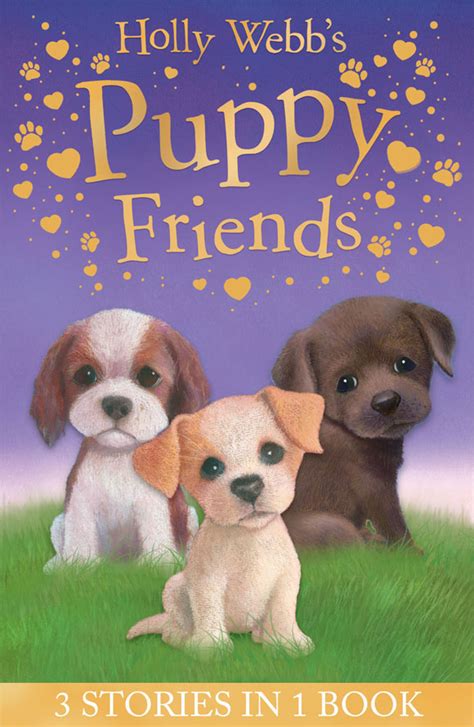 Puppy Friends Holly Webb