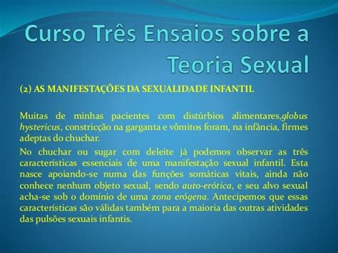 Curso Três Ensaios Sobre A Teoria Sexual A Sexualidade Infantil