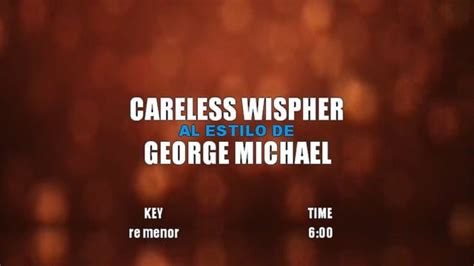 George Michael Careless Whisper Tekst - Careless Whisper / George Michael / Karaoke | Karaoke, George michael