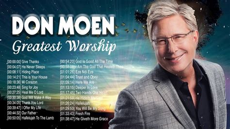 Thanh You Lord 2021 🙏 Don Moen Best Christian Worship Songs🙏beautiful