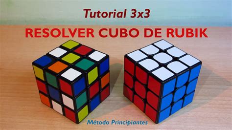 Resolver Cubo De Rubik 3x3 Tutorial Método Principiantes Vpl Cuber