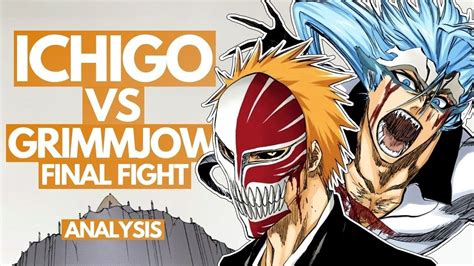 Ichigo Kurosaki Vs Grimmjow Jaegerjaquez Final Fight Bleach Battle
