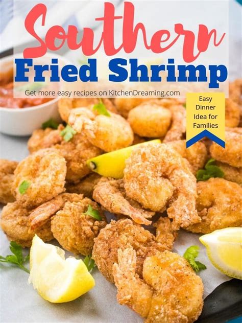 The Best Southern Fried Shrimp Recipe The Ultimate Guide To Deep Fried Shrimp Kitchen Dreaming