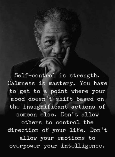 Self Control Is Strength Words Positive Quotes