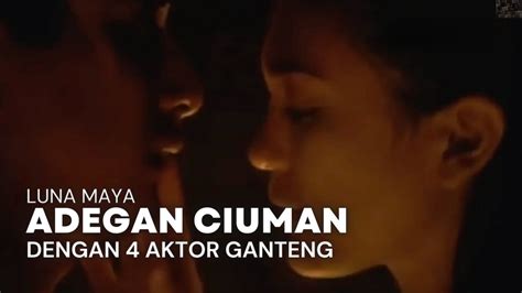 Luna Maya Adegan Ciuman Dengan 4 Aktor Ganteng Youtube