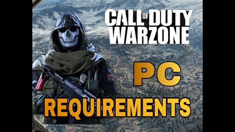 Call Of Duty Warzone Pc Requirements Youtube